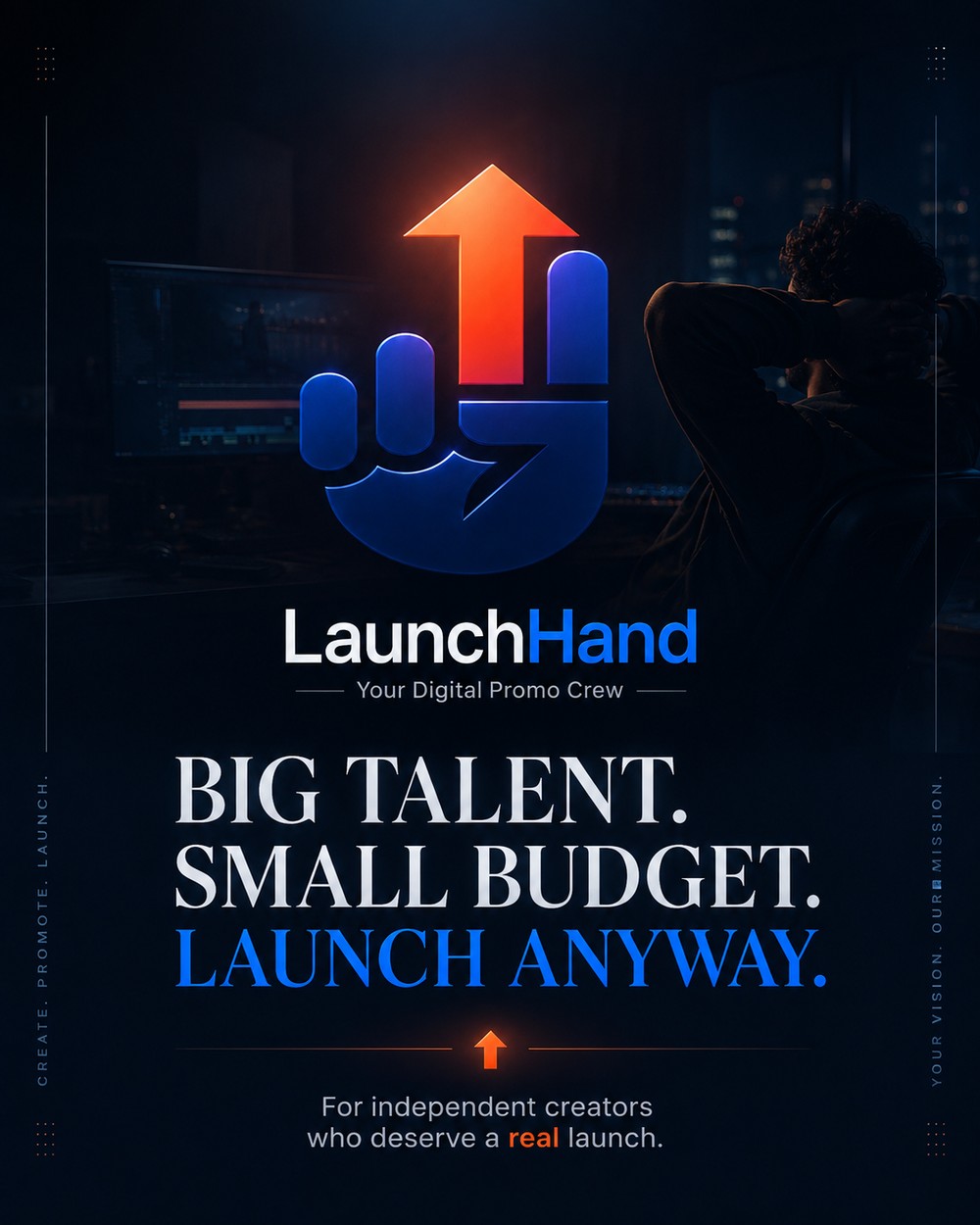 LaunchHand. Big Talent. Small Budget. Launch Anyway.